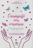 Crecimiento con conciencia (eBook, ePUB)