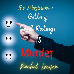 Getting Good Ratings Is Murder (The Magicians, #1) (eBook, ePUB) - Lawson, Rachel