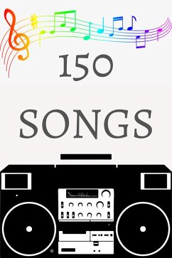 150 Songs (eBook, ePUB) - Wycklendt, Brady; James, Brady