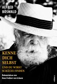 Kenne dich selbst und du wirst Schätze finden (eBook, ePUB)