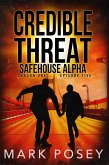 Safehouse Alpha (Credible Threat, #5) (eBook, ePUB)