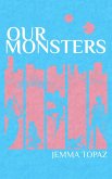 Our Monsters (Terat, #1) (eBook, ePUB)