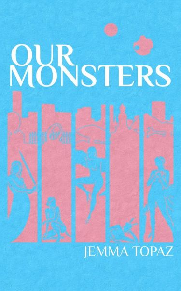 Our Monsters (Terat, #1) (eBook, ePUB) Our Monsters (Terat, #1) (eBook, ePUB)