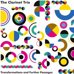 Transformations And Further Passages - Clarinet Trio,The