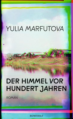 Der Himmel vor hundert Jahren  - Marfutova, Yulia