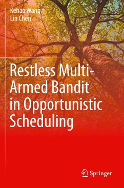 Restless Multi-Armed Bandit in Opportunistic Scheduling - Wang, Kehao;Chen, Lin