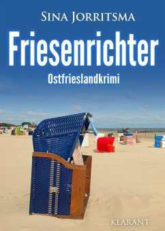 Friesenrichter. Ostfrieslandkrimi - Jorritsma, Sina