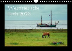 Westfriesische Inseln 2023 (Wandkalender 2023 DIN A4 quer)