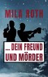 ... dein Freund und Mörder - Bild 1