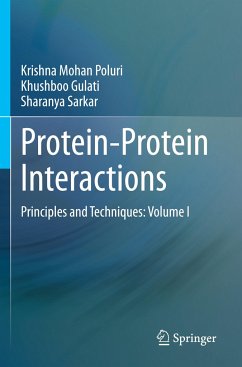 Protein-Protein Interactions - Poluri, Krishna Mohan;Gulati, Khushboo;Sarkar, Sharanya