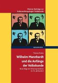Wilhelm Mannhardt und die Anfänge der Volkskunde