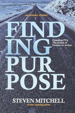 Finding Purpose: An Intimate Journey - Kendrick, Johnathan; Peebles, April; O'Brien, Rob