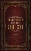 Testimonies for the Church Volume 1