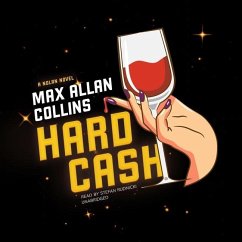 Hard Cash: A Nolan Novel - Collins, Max Allan