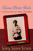 Korean Picture Brides: A Collection of Oral Histories