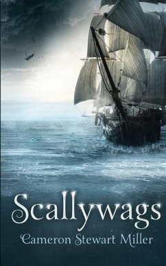 Scallywags - Miller, Cameron Stewart