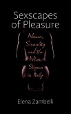 Sexscapes of Pleasure