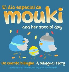 El día especial de Mouki/Mouki and her special day - Macdonald, Alex