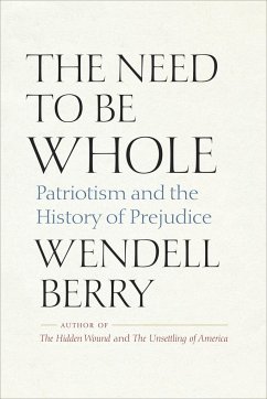 The Need to Be Whole - Berry, Wendell