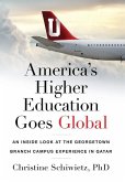 America's Higher Education Goes Global