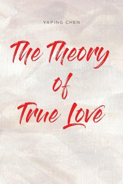 The Theory of True Love
