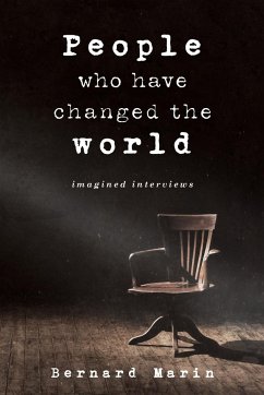 People Who Have Changed The World - Marin, Bernard