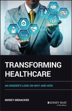 Transforming Healthcare - Menacker, Morey