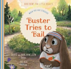 Buster Tries to Bail - Powlison, David