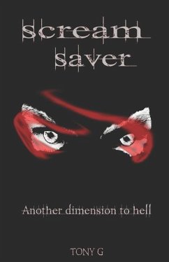 Scream Saver: Another dimension to hell - Garrod, Tony