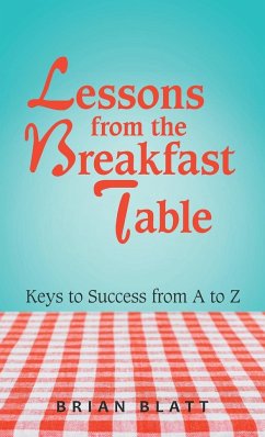 Lessons from the Breakfast Table - Blatt, Brian
