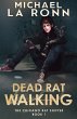Dead Rat Walking - Bild 1