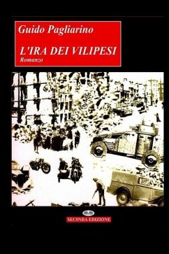 L'ira Dei Vilipesi: Romanzo Storico - Guido Pagliarino
