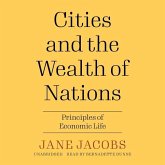 Cities and the Wealth of Nations: Principles of Economic Life