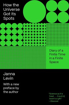 How the Universe Got Its Spots - Levin, Janna