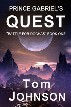 Prince Gabriel's Quest - Johnson, Tom