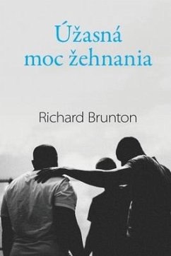 Úzasná moc zehnania - Brunton, Richard