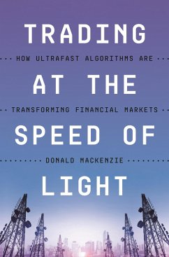 Trading at the Speed of Light - MacKenzie, Donald