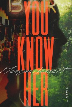 You Know Her - Jennett, Meagan