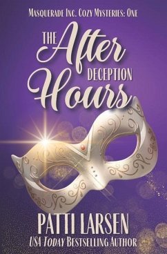 The After Hours Deception - Larsen, Patti