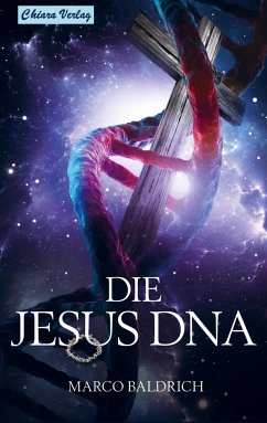 Die Jesus DNA - Baldrich, Marco