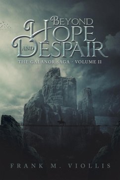 Beyond Hope and Despair - Viollis, Frank M.