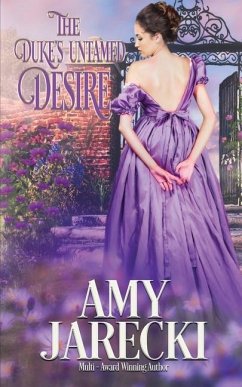 The Duke's Untamed Desire - Jarecki, Amy