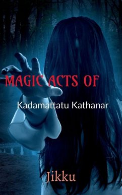 Cover MAGIC ACTS OF Kadamattathu Kathanar