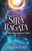 &#346;ir&#257; Ragata: And The Abandoned Child