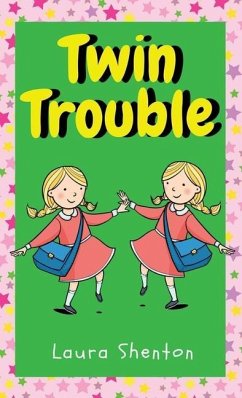 Twin Trouble - Shenton, Laura