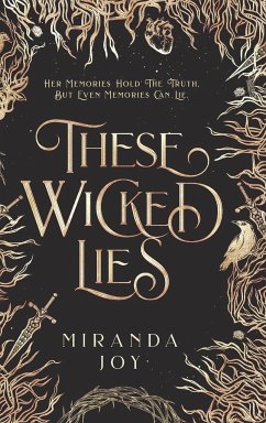 These Wicked Lies - Joy, Miranda