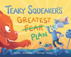 Teaky Squeaker's Greatest Plan - Pasternak, Michal