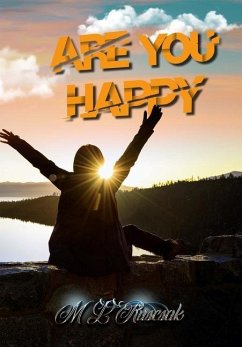 Are You Happy - Ruscsak, M L