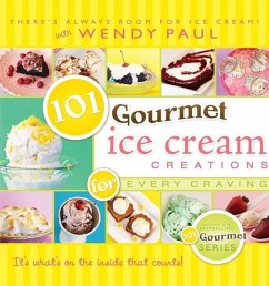 101 Gourmet Ice Cream Creations - Paul, Wendy