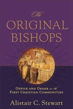 Original Bishops - Stewart, Alistair C.